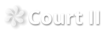 Court II