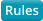 Rules